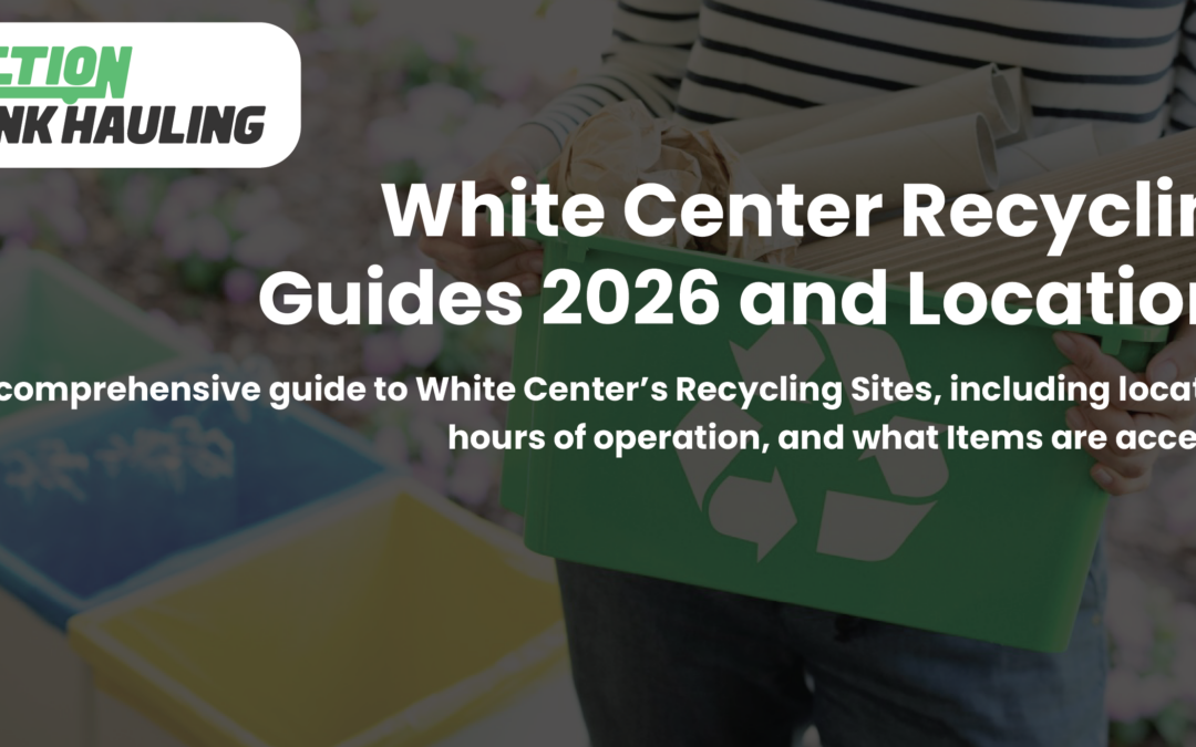 White Center, WA Recycling Guide 2026